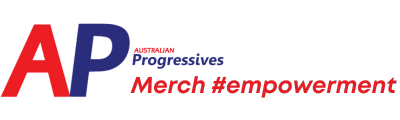 Australian Progressives | OFFICIAL MERCH
